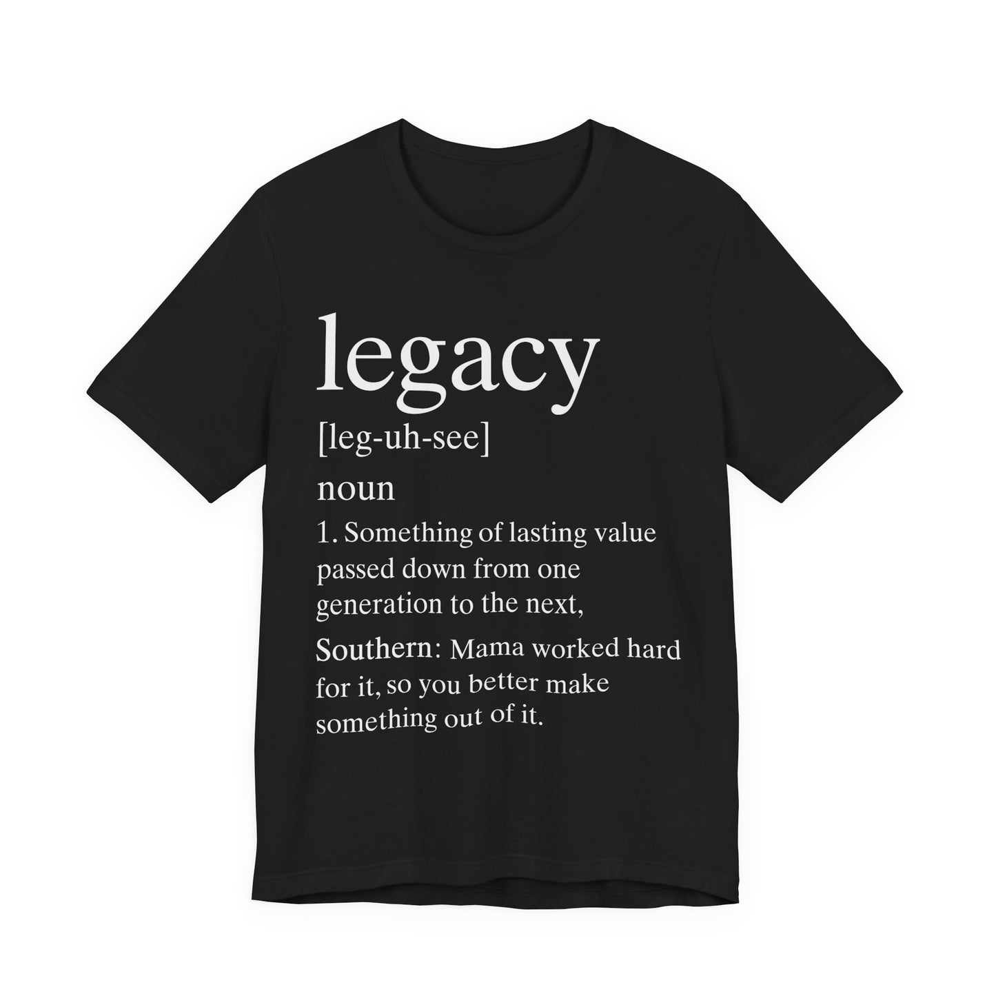 Founder's Legacy Definition T-Shirt — White Writing